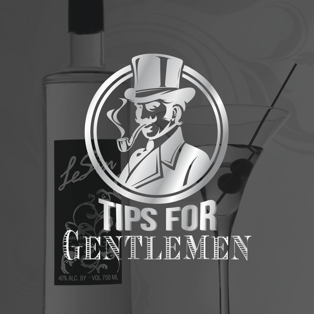 Tips For Gentlemen